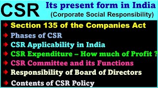 Present form of CSR in India │Section 135 of the Companies Act 2013│Corporate Social Responsibility [upl. by Poree922]