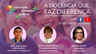 LIVE A DOCÊNCIA QUE FAZ DIFERENÇA [upl. by Lewin]