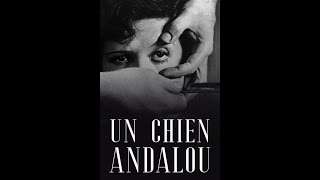 quotUn Chien Andalouquot 1929  Full Movie [upl. by Idmann]