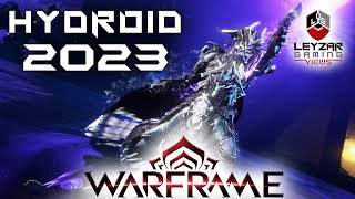 Hydroid Build amp Gameplay  After The Rework  Warframe Guide [upl. by Witcher]