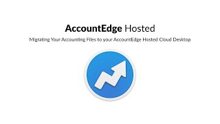 Migrating AccountEdge Data to your Cloud Desktop  Windows [upl. by Delphine]