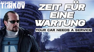 Zeit für eine Wartung  Your Car Needs a Service  Peacekeeper Task  Escape from Tarkov [upl. by Gerdi674]