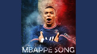 Kylian Mbappé Song [upl. by Waters584]