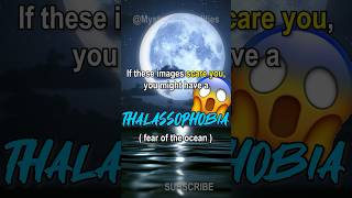 If these images scare you you have Thalassophobia shorts scary fear phobia test subscribe [upl. by Mersey]