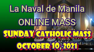 STO DOMINGO CHURCH LA NAVAL DE MANILA ONLINE ANTICIPATED LIVE amp MASS TODAY SUNDAY  OCT 10 2021 [upl. by Gweneth]