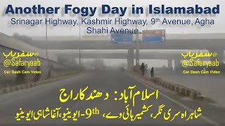 Another Fogy Day in Islamabad [upl. by Alyda]