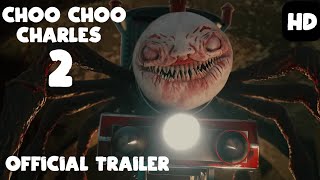 Choo Choo Charles 2 Official Trailer [upl. by Noman]