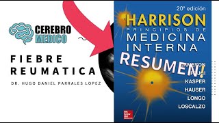 Fiebre Reumatica  Resumen de Harrison  Medicina interna [upl. by Hamirak]