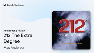 212 The Extra Degree by Mac Anderson · Audiobook preview [upl. by Repohtsirhc]