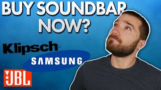 Should You Buy a Soundbar NOW or Wait Klipsch Cinema 1200 Samsung HWQ950A LG SP11R amp More [upl. by Pedro333]