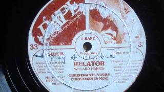 Relator Christmas Is Yours Christmas Is Mine [upl. by Newmark]