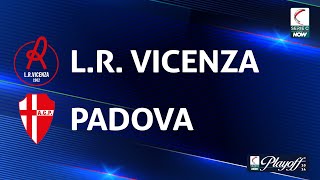 Vicenza  Padova 20  Gli Highlights [upl. by Henrique488]