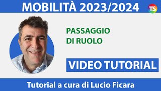 Mobilità docenti 202324 come compilare la domanda per il quotpassaggio di ruoloquot  VIDEO TUTORIAL 6 [upl. by Mharba570]