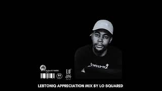 LebtoniQ Appreciation Mix [upl. by Leraj373]