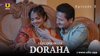 Pati Patni Ke Beech Badha Pyaar  Doraha  Episode  02  Ullu Originals  Subscribe Ullu App [upl. by Markland]