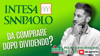 Intesa Sanpaolo cosa fare in Borsa con il titolo [upl. by Dicks889]