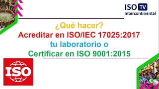 ISOIEC 170252017 Requisitos generales para competencia de los laboratorios de ensayo y calibración [upl. by Stefanie]