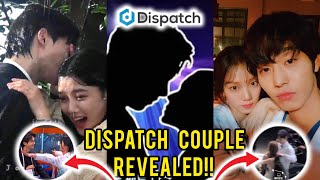 Dispatch Couple 2024 Revealed Ahn Hyo Seop amp Lee Sung Kyung OR Song Kang amp Kim Yoo Jung [upl. by Phare179]