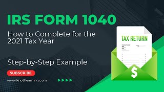 How to Fill Out Form 1040 for 2021 StepbyStep Instructions [upl. by Metts]