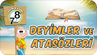 Deyimler ve Atasözleri 📙 7den 8e Hazırlık Kampı 2024 [upl. by Charmaine]