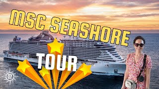 MSC SEASHORE Full Ship Tour The ultimate cruise walkthrough and sail away from Miami [upl. by Kinnon905]