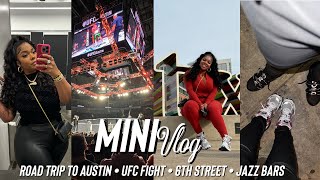 ROAD TRIP TO AUSTIN  UFC FIGHT • JAZZ BARS • 6TH STREET • COMEDY MOTHERSHIP  Gina Jyneen VLOGS [upl. by Matthieu]