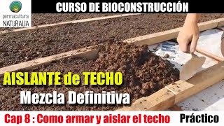 SUPER AISLANTE ECOLÓGICO para tu TECHO Económico ultraliviano supereficiente BIOCONSTRUCCIÓN [upl. by Lenni892]