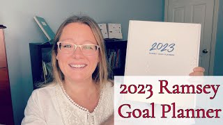 NEW 2023 RAMSEY GOAL PLANNER FULL REVIEW amp WALKTHROUGH [upl. by Noiraa318]