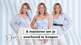 6 manieren om je overhemd te knopen  Fashionchick [upl. by Nimrahc774]