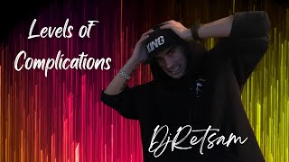 DjRetsam  quotLevels of Complicationsquot Official Music Video [upl. by Prudence842]