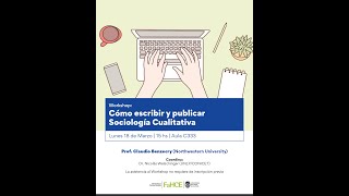 Workshop quotCómo escribir y publicar Sociología Cualitativaquot [upl. by Tse]