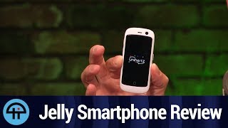 Jelly Smartphone Review [upl. by Adnorrahs309]