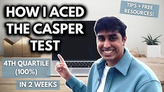 How I Scored a 4th Quartile 75100 on the CASPer Exam [upl. by Yonah238]