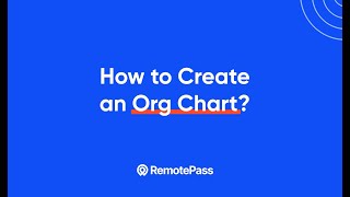 How to Create an Org Chart on RemotePass [upl. by Anitaf]