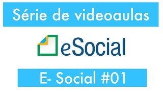 Videoaula eSocial EFDReinf e DCTFWeb  aula 1 [upl. by Khanna]