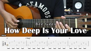 How Deep Is Your Love  Bee Gees  Fingerstyle Guitar Tutorial  TAB amp Lyrics [upl. by Cheslie]