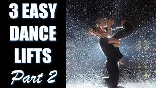 3 Easy Dance Lifts and Tricks Part 2 Partnering Tips Tutorial [upl. by Whitman]