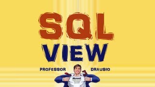 PD  Criar View Básica no SQL Server 2012 [upl. by Welles]