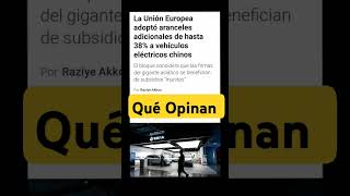 La Unión Europea adopta nuevos aranceles a carros Chinos Eléctricos [upl. by Jemima]