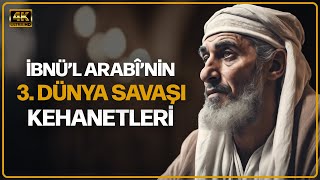 Muhyiddin İbnül Arabî’nin Sizleri Hayrete Düşürecek Kehanetleri tarih belgesel osmanlı [upl. by Gipsy339]