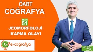 51 Jeomorfoloji–Kapma Olayı [upl. by Nocam]