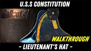 USS CONSTITUTION Secret  Lieutenants Hat Location  FALLOUT 4 [upl. by Devonna]