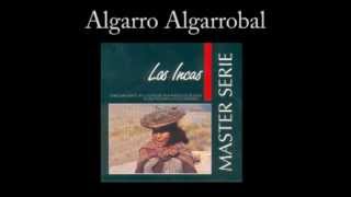 Algarrobo Algarrobal  Los Incas [upl. by Wharton]