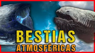 Las Bestias Atmosféricas  Criptozoología [upl. by Eglantine]