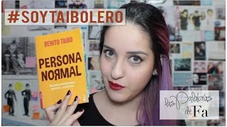 Persona Normal – Benito Taibo  SoyTaibolero  LasPalabrasDeFa [upl. by Netloc136]