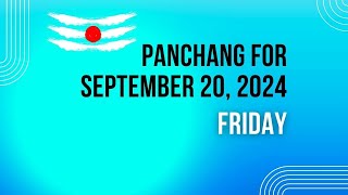 Daily Panchang amp Auspicious Times for September 20 2024  Todays Hindu Calendar amp Shubh Muhurat [upl. by Akeemaj]