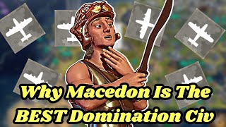 Why Macedon Is The BEST Civ In Civilization 6 [upl. by Megan513]