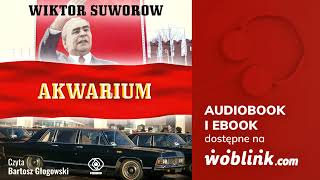 AKWARIUM  WIKTOR SUWOROW  AUDIOBOOK PL [upl. by Inohtna]