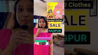 Branded Clothes Sale in Nagpur dollyparmar6462 youtubeshorts [upl. by Nedyarb]