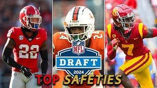 The 10 Best Safeties In The 2024 NFL Draft [upl. by Nagaek]